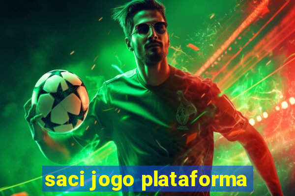 saci jogo plataforma